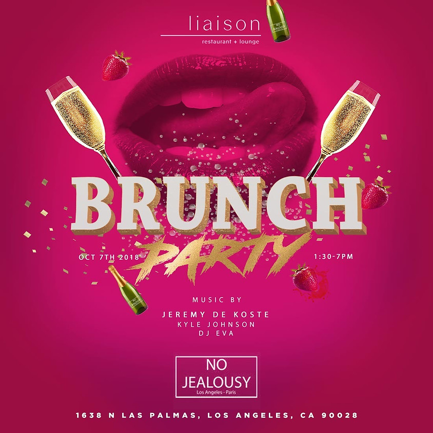 No Jealousy Sunday Party Brunch at Liaison