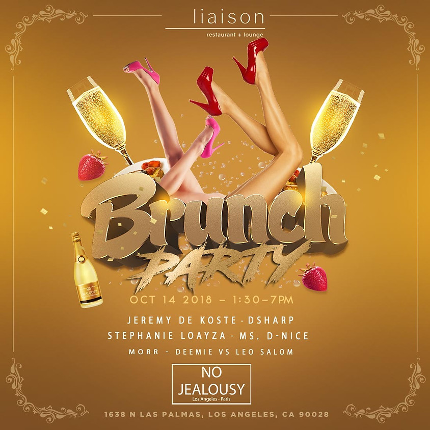No Jealousy Sundayl Party Brunch at Liaison