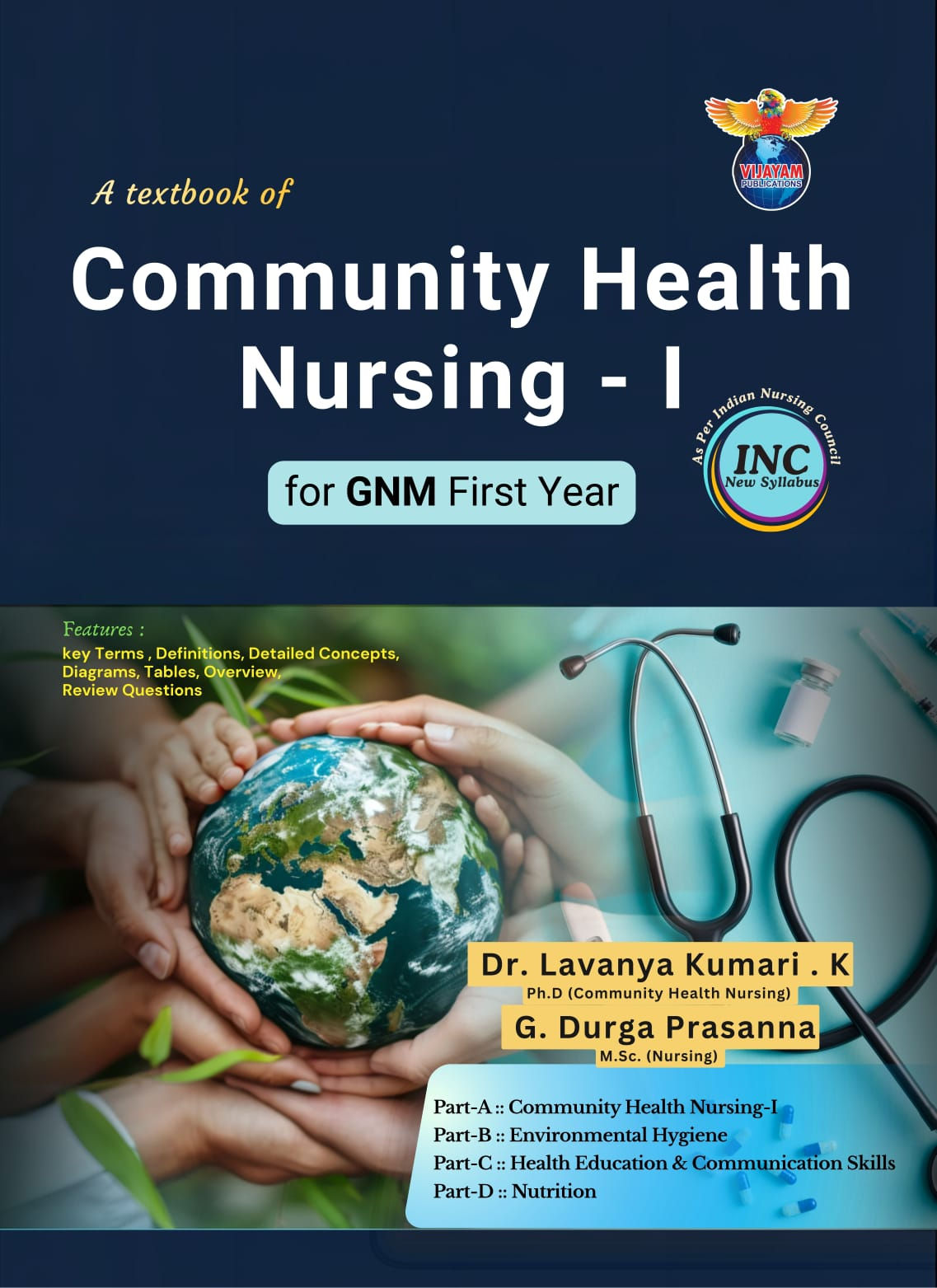 G.N.M - Text Book - 1st Year - Community Health Nursing 1