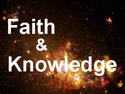 Faith and Knowledge
