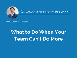 What to Do When Your Team Can't Do More
