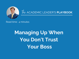 Managing Up When You Don't Trust Your Boss