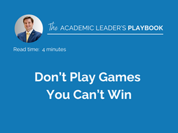 Don’t Play Games You Can’t Win 