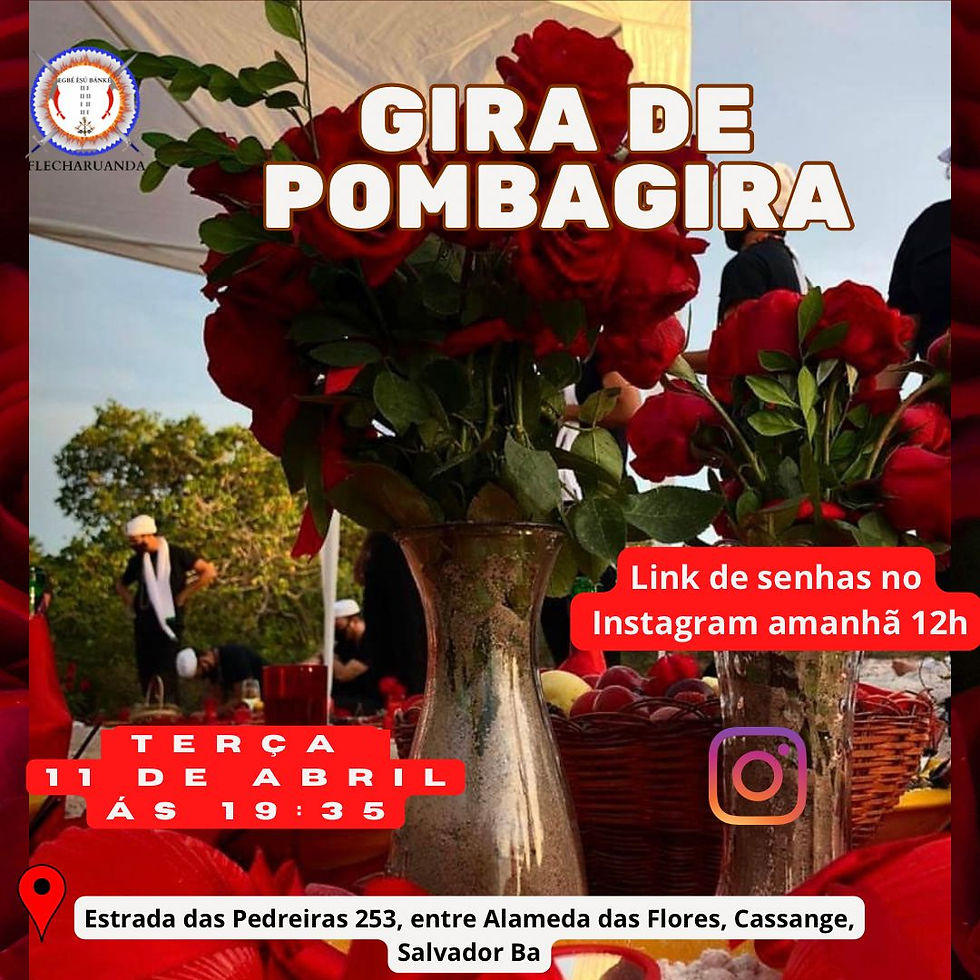  GIRA DE POMBAGIRA