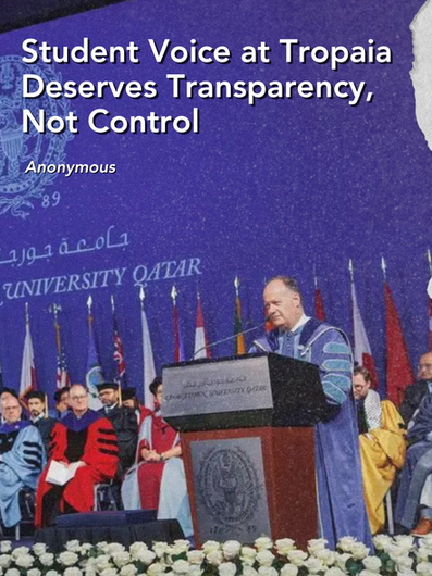 Student Voice at Tropaia Deserves Transparency, Not Control