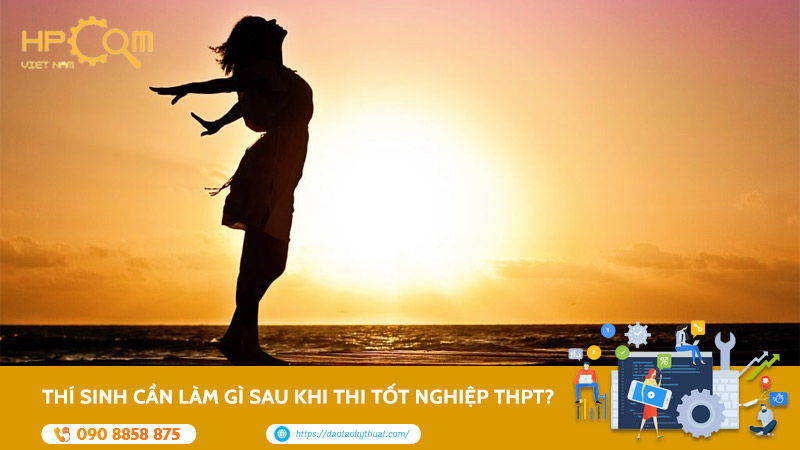 thi-sinh-can-lam-gi-sau-khi-thi-tot-nghiep-thpt