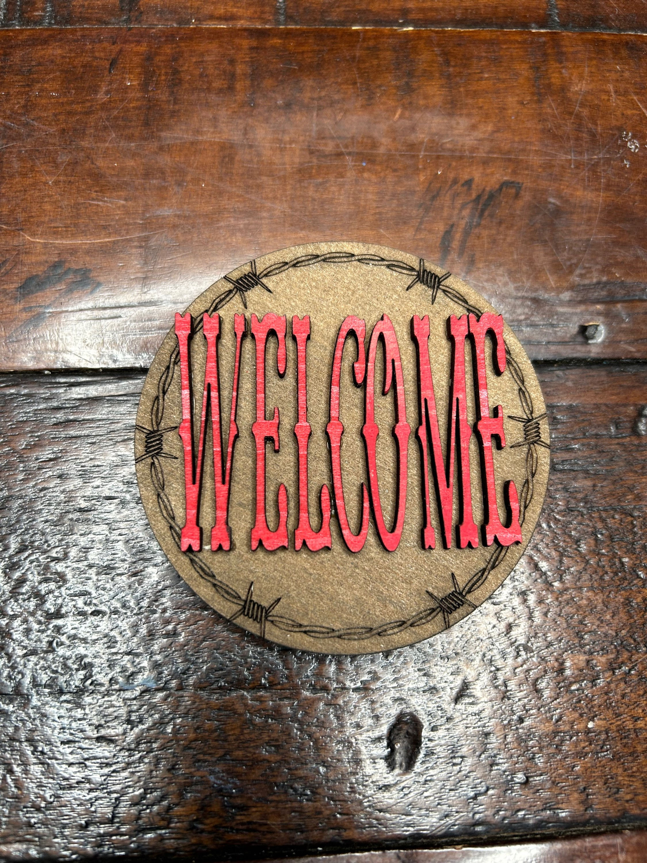 Barbed Wire Welcome 3” Round