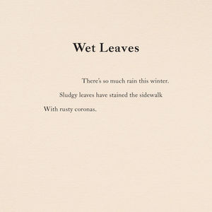 Wet Leaves ◦ Poem
