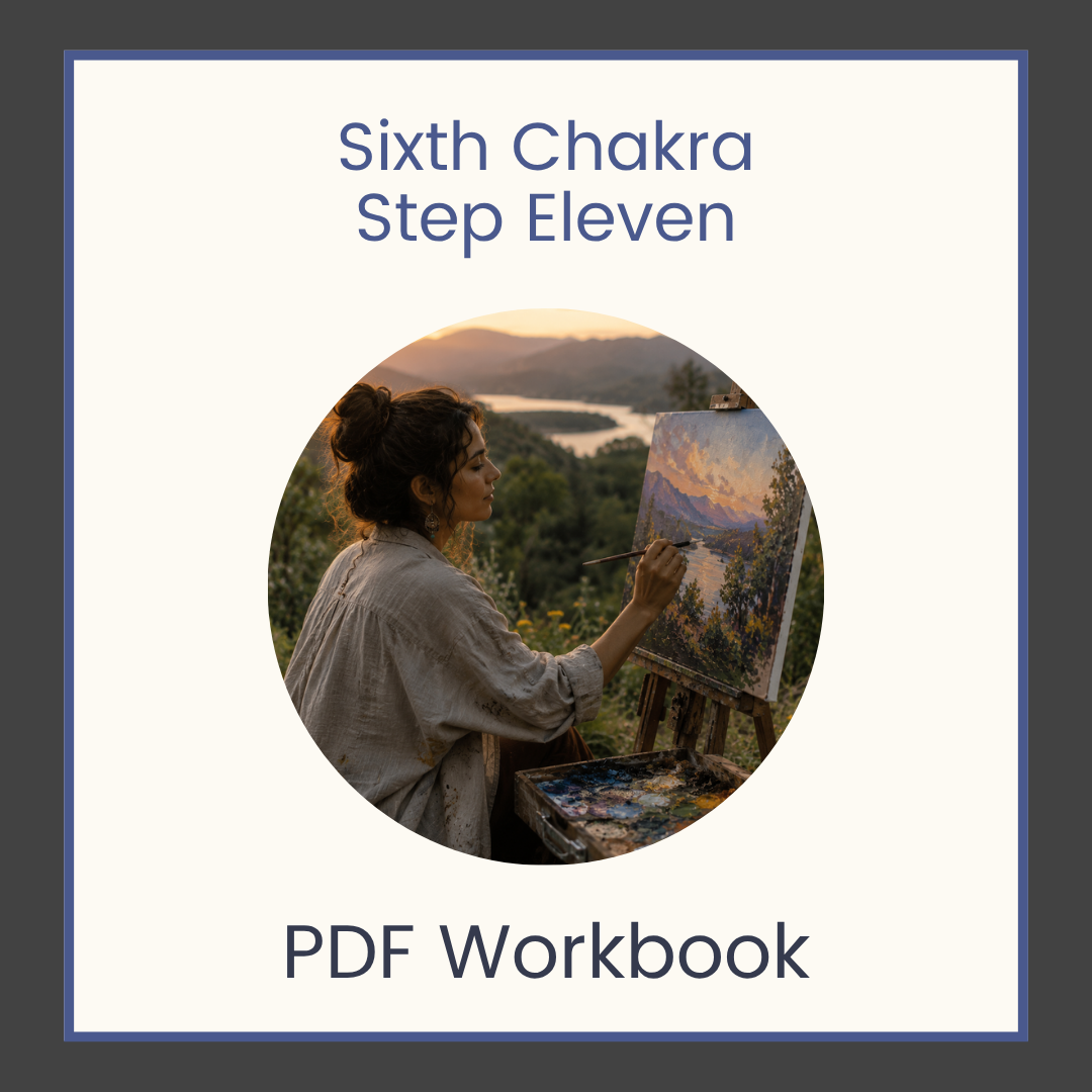 PDF Sixth Chakra - Step Eleven PDF Workbook