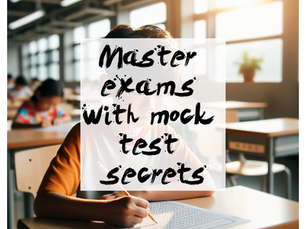 Revealing the Edge of Leveraging 11 Plus Mock Tests for Academic Mastery