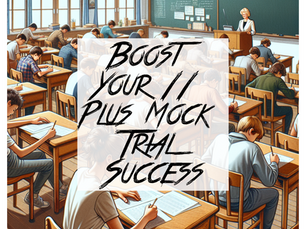 Crafting Superior Tactics for Enhancing Performance in 11 Plus Mock Trials