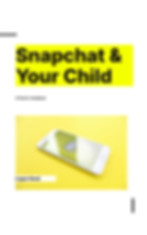 snapchat and your child a parents guidebook