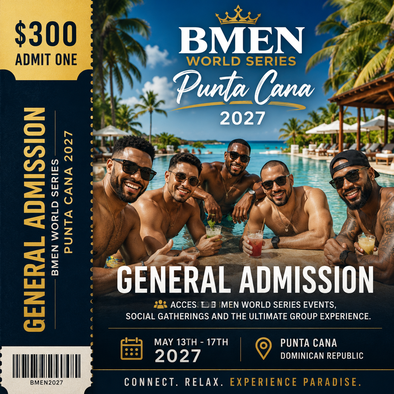 PUNTA CANA 2027 GENERAL ADMISSION