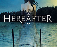 Hereafter – Tara Hudson (2011)