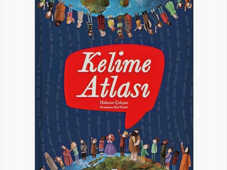 BİR DEĞİŞİK ATLAS: KELİME ATLASI