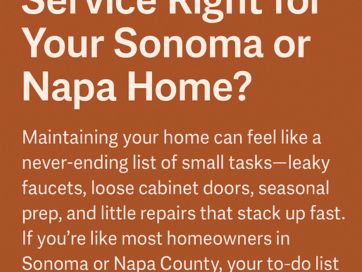 Is a Handyman Subscription Service Right for Your Sonoma or Napa Home?