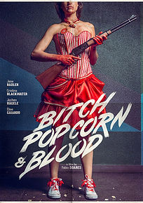 BITCH, POPCORN & BLOOD.jpg