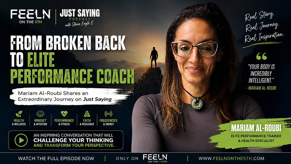 From Broken Back to Elite Performance Coach: Mariam Al-Roubi Shares an Extraordinary Journey on Just Saying