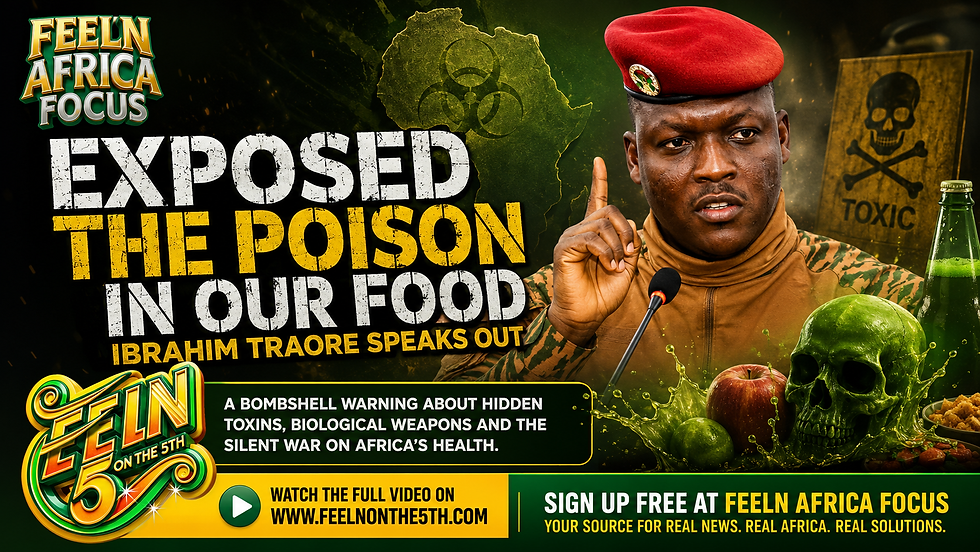 Exposed the poison in our food - Ibrahim Traore speaks out