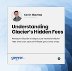 Uncovering Amazon Glacier’s Hidden Fees and Finding a Transparent Storage Solution