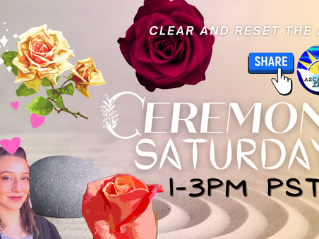 🌸Ceremony Saturdays @1PM PST
