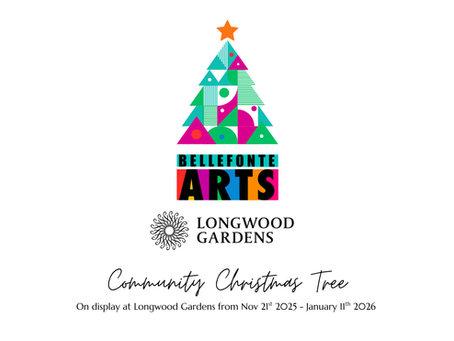Bellefonte Arts Longwood Gardens Community Tree