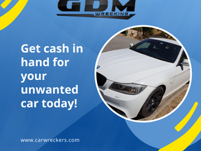 Get cash in hand for your unwanted car today!