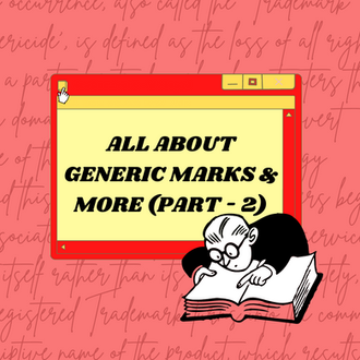 All About Generic Marks & More (Part-2)