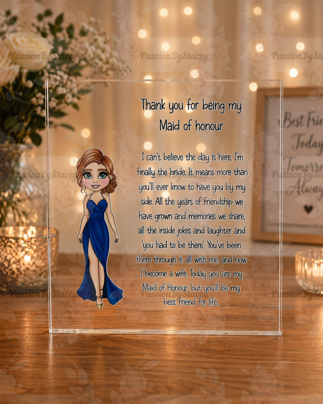 Thank you for being my maid of honour