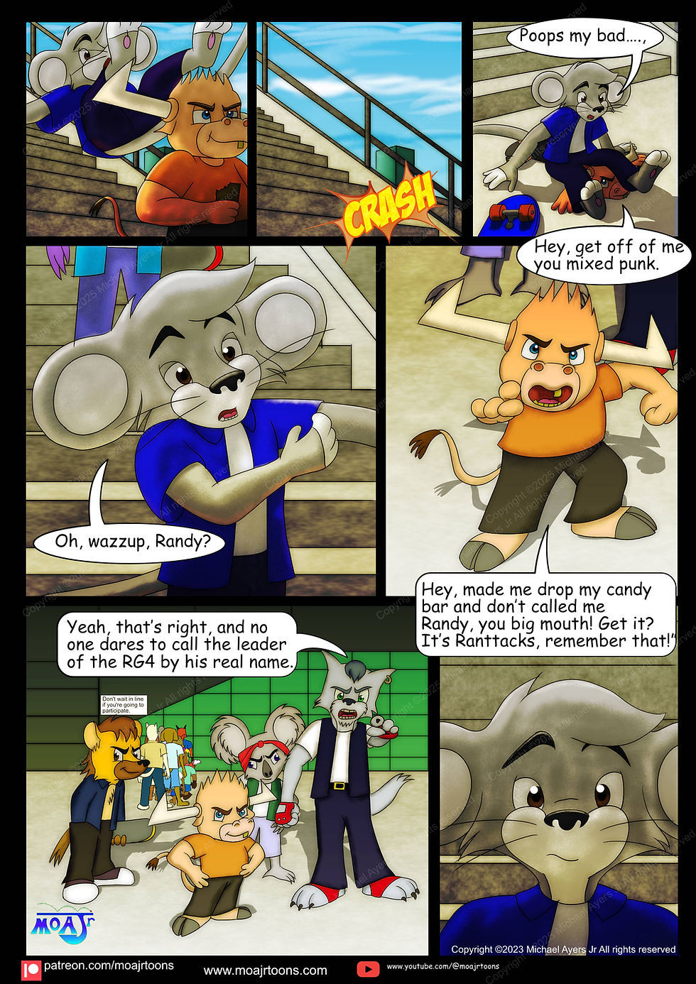 In this continuous skateboard comic page story, as Yohz falls down the steps, he lands on the short-chumby bull name Randy aka Ranttack. Randy gets upset with Yohz and his gang confronts him and Mykel.