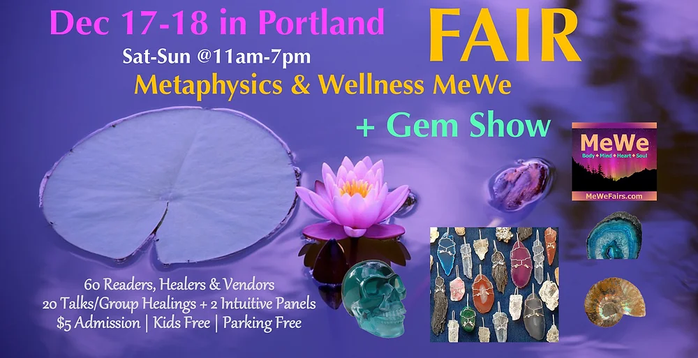 Gem Show & Metaphysics & Wellness Fair