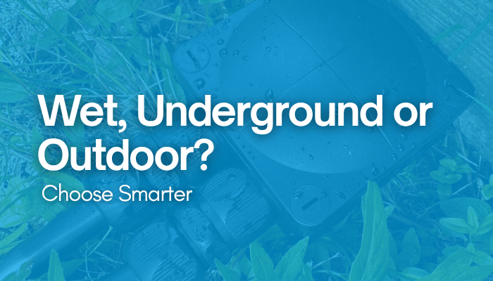 Wet, Underground, or Outdoor? Choose Smarter Seals