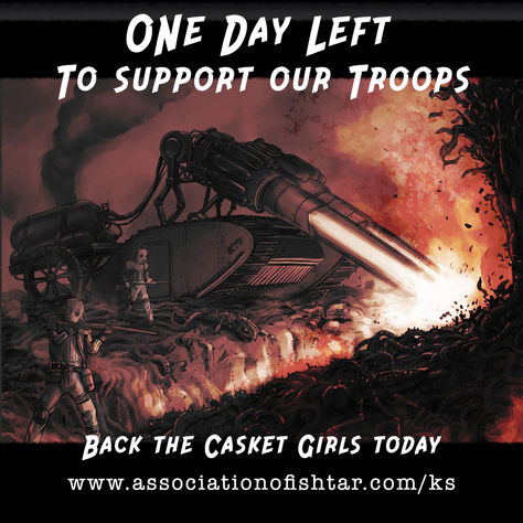 ONE DAY LEFT! Why You should support the book the Casket Girls Kickstarter in the coming 24 hours! And STEAMPUNK RPG news