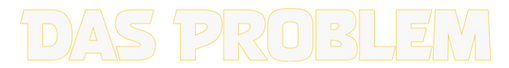 Das-Problem-27-3-2026 (1).png