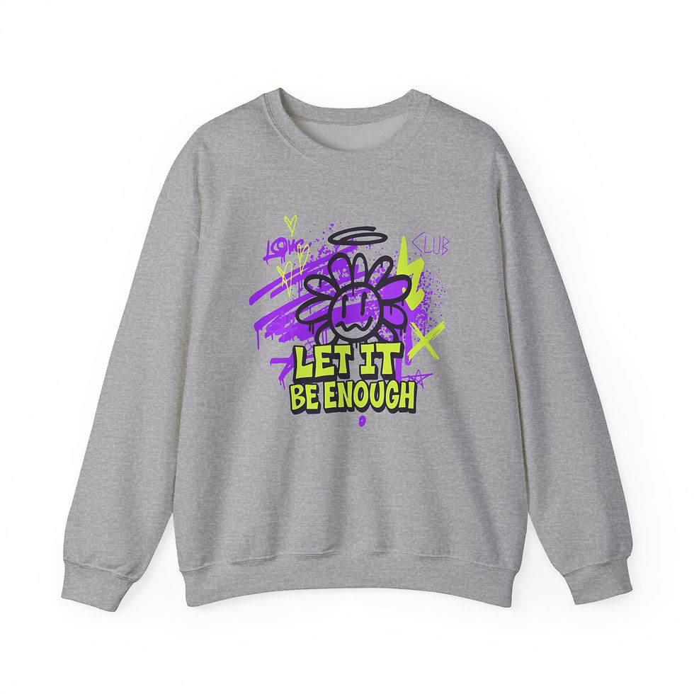Thumbnail: Let It Be Enough Sweatshirt | Positive Quote Pullover | Graphic Sweatshirt 