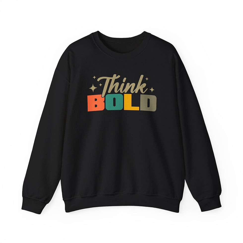 Thumbnail: Think Bold Crewneck Sweatshirt | Motivational Pullover | Inspirational Gift