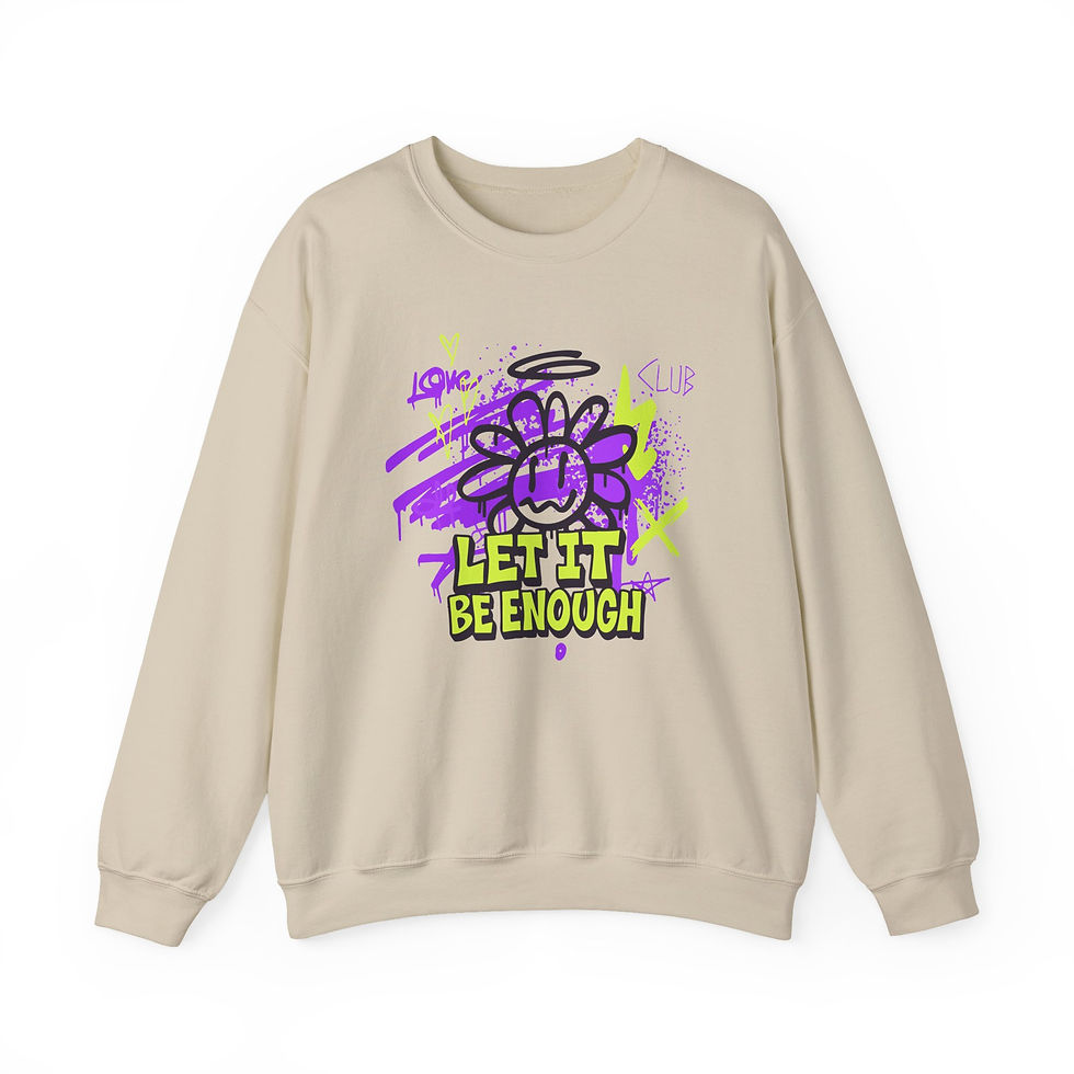 Thumbnail: Let It Be Enough Sweatshirt | Positive Quote Pullover | Graphic Sweatshirt 