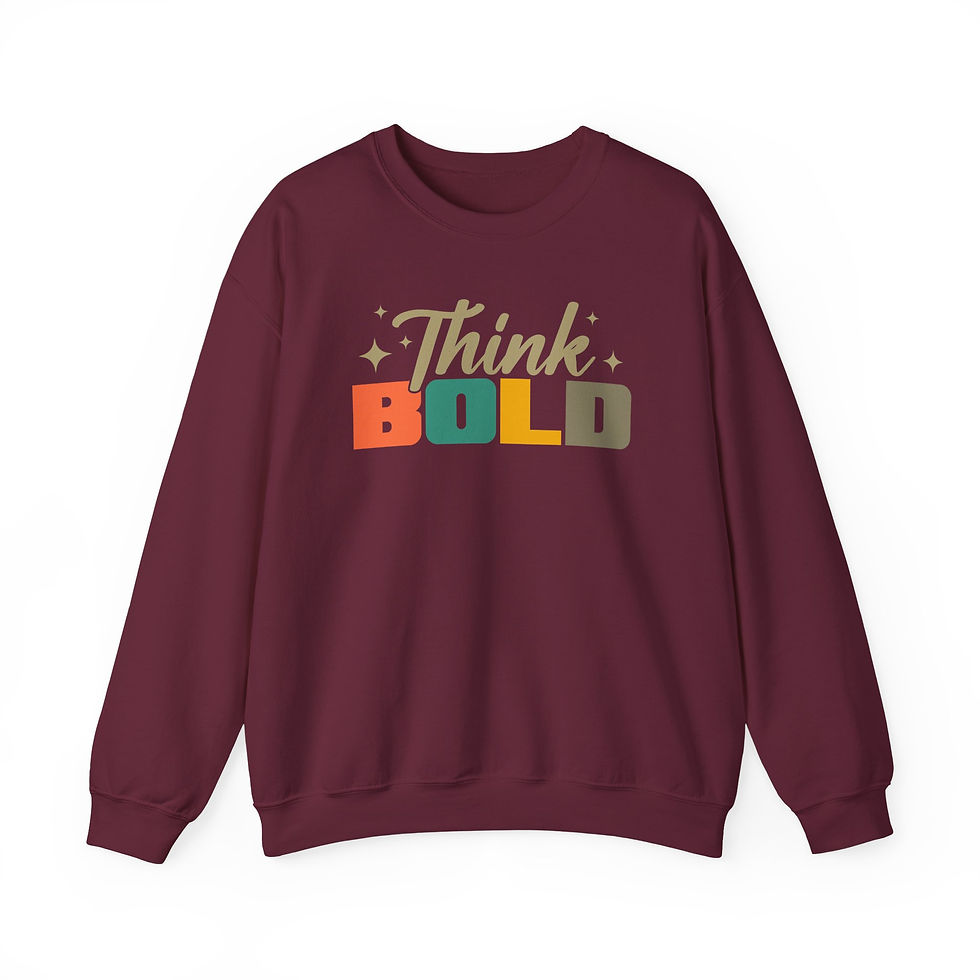 Thumbnail: Think Bold Crewneck Sweatshirt | Motivational Pullover | Inspirational Gift
