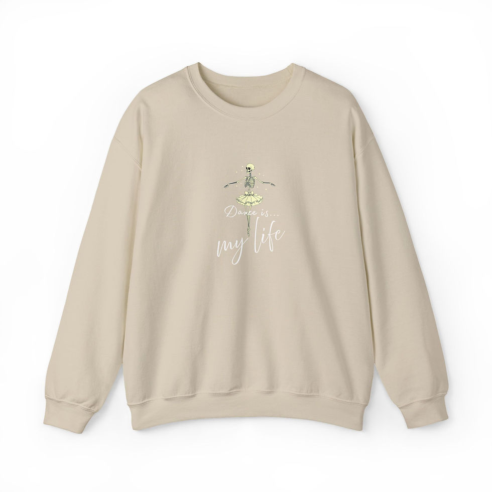 Thumbnail: Skeleton Dance is my life Sweatshirt
