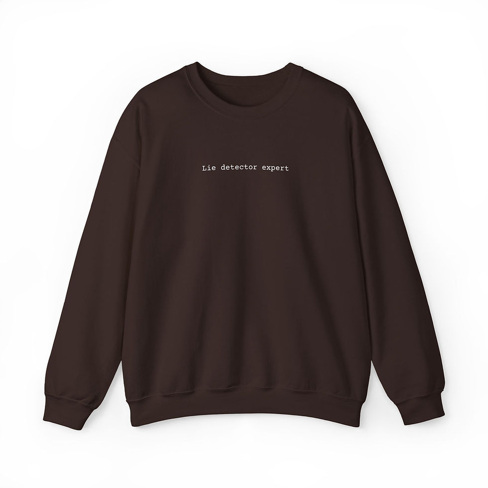 Thumbnail: Lie Detector Expert Sweatshirt