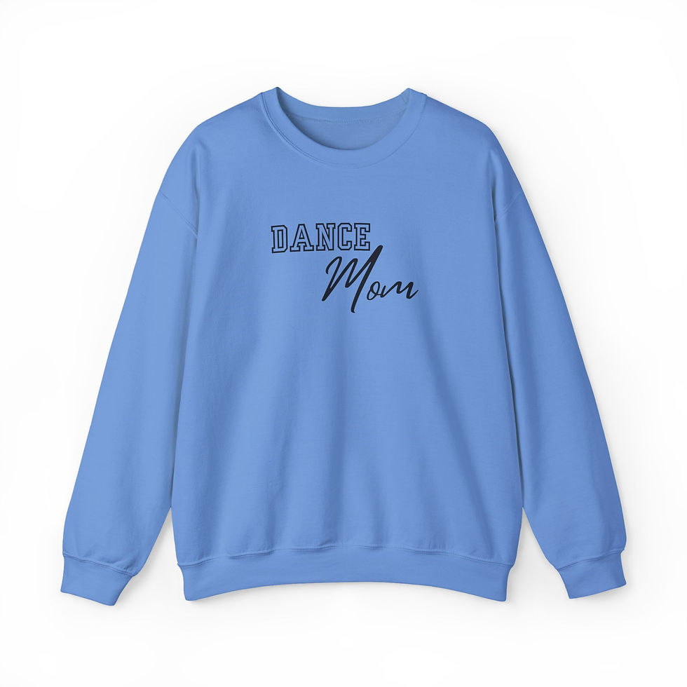 Thumbnail: Dance Mom Sweatshirt