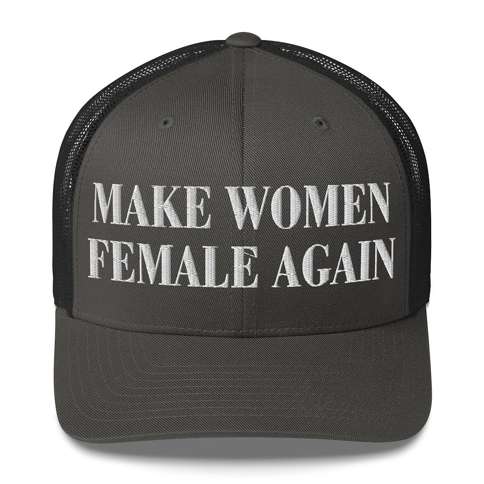Thumbnail: MAKE WOMEN FEMALE AGAIN Trucker Cap