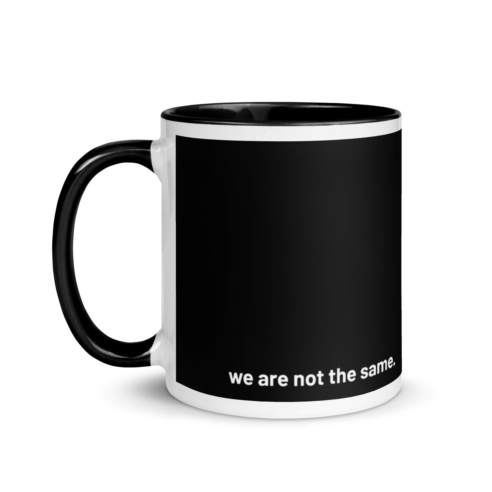 we are not the same.