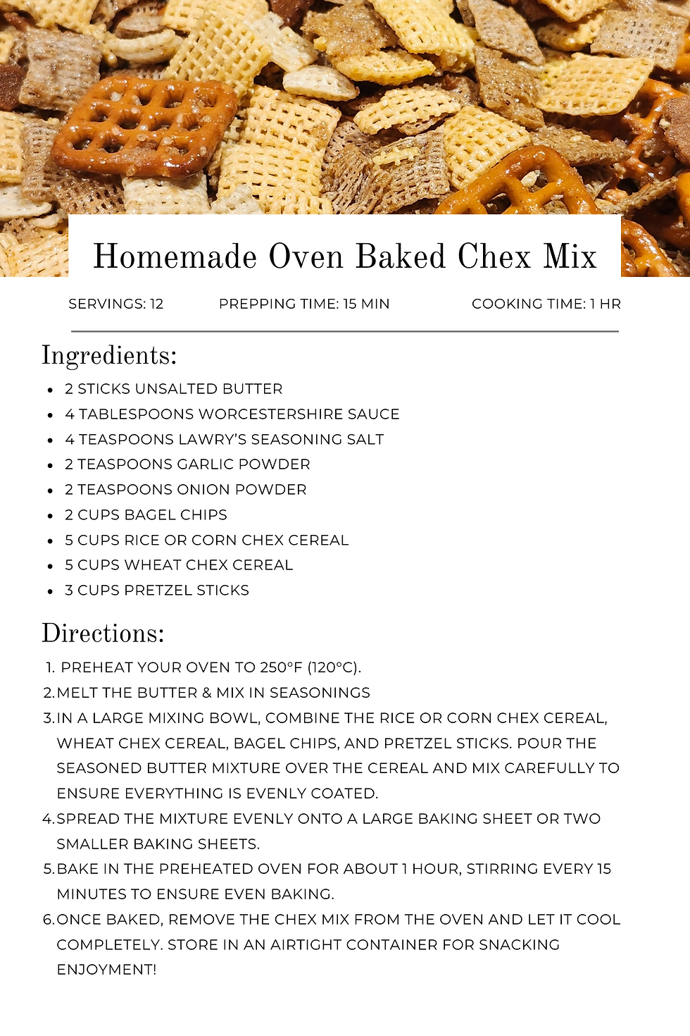 Recipe card for homemade oven-baked Chex Mix with ingredients and directions. Features cereal, pretzels, and bagel chips on beige background.