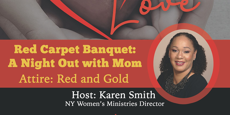 Unshakable Love Red Carpet Banquet: A Night Out With Mom