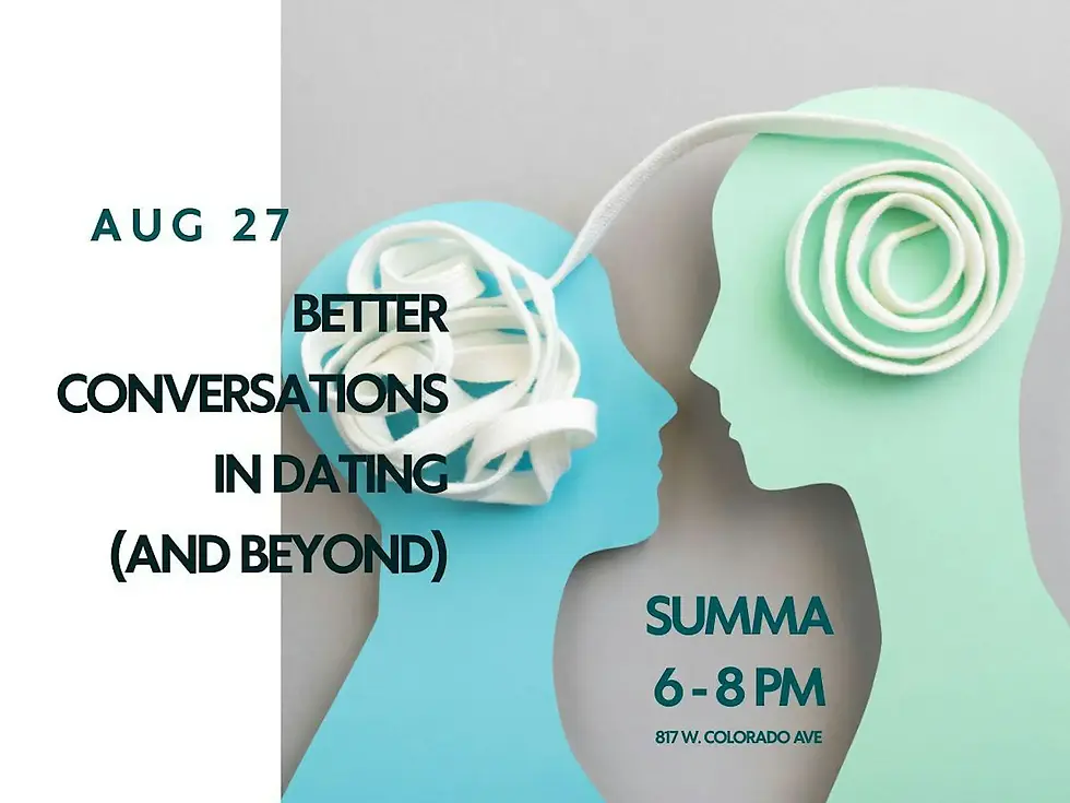 Better Conversations in Dating (and Beyond) Workshop by Storyfull Matchmaking