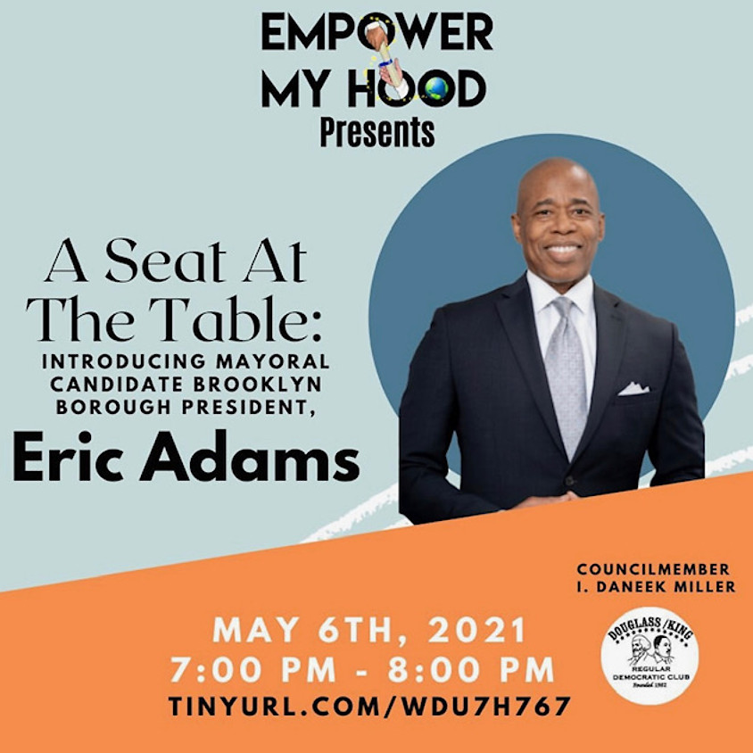 A Seat At The Table With Eric Adams