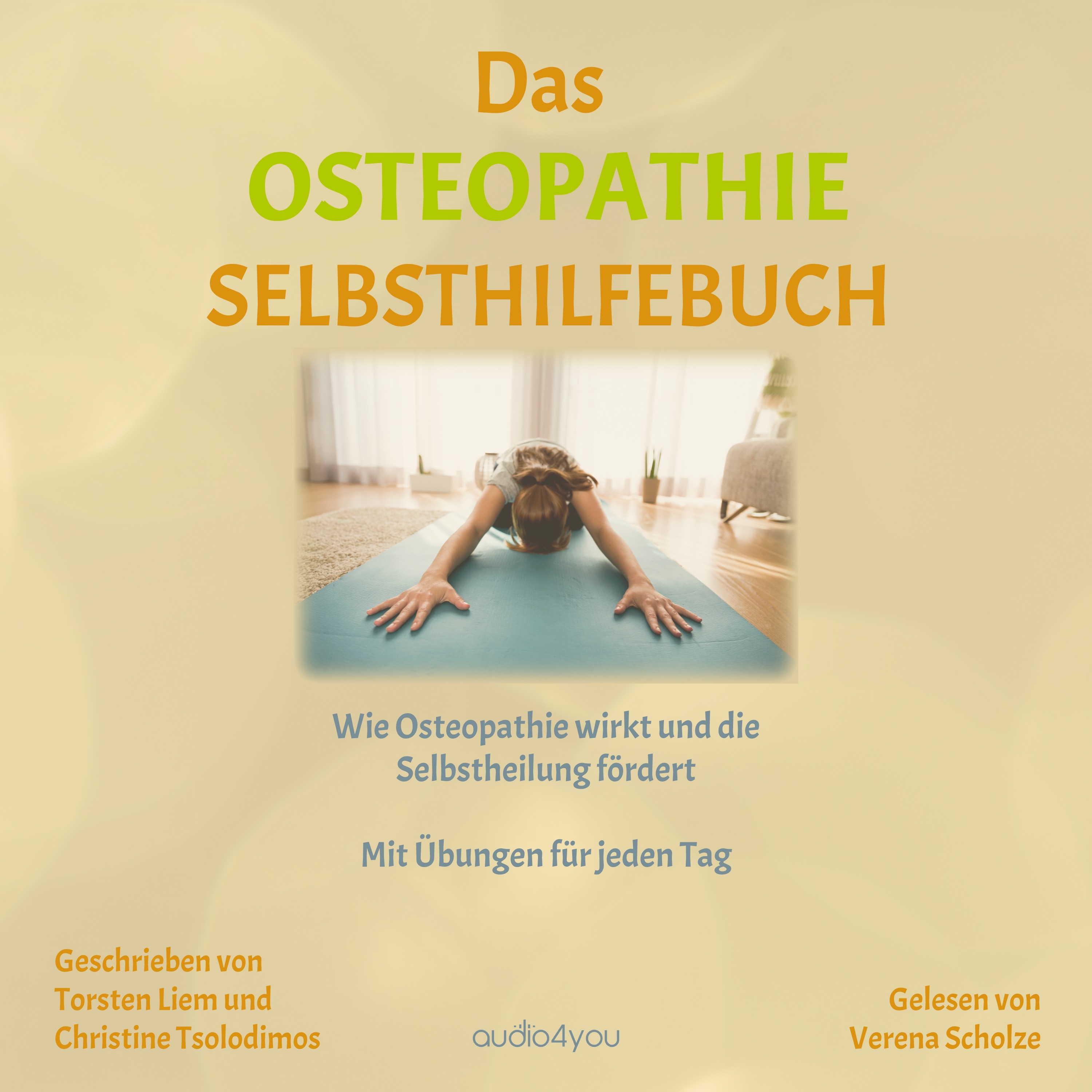 Das Osteopathie-Selbsthilfe-Buch