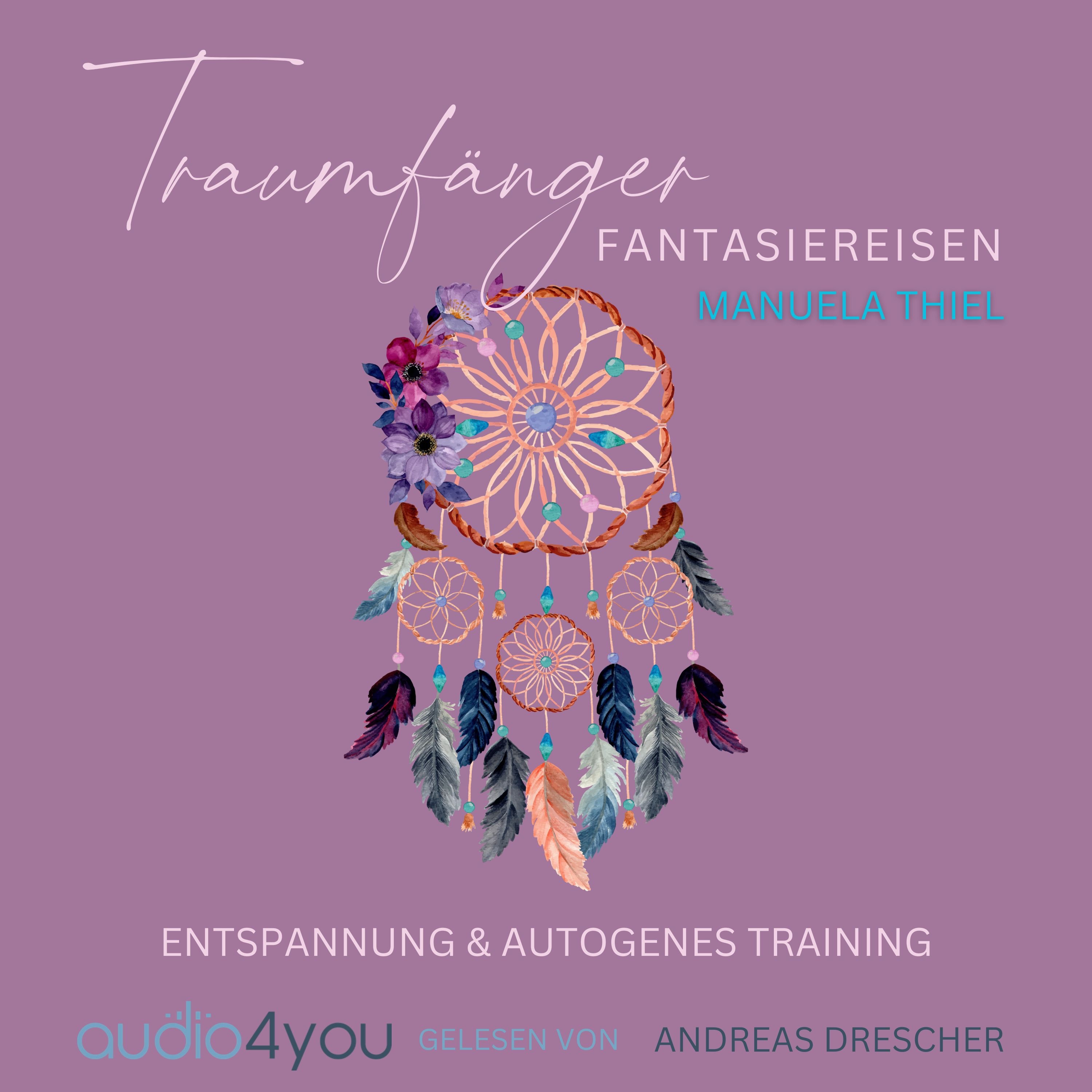 Traumfänger Fantasiereisen