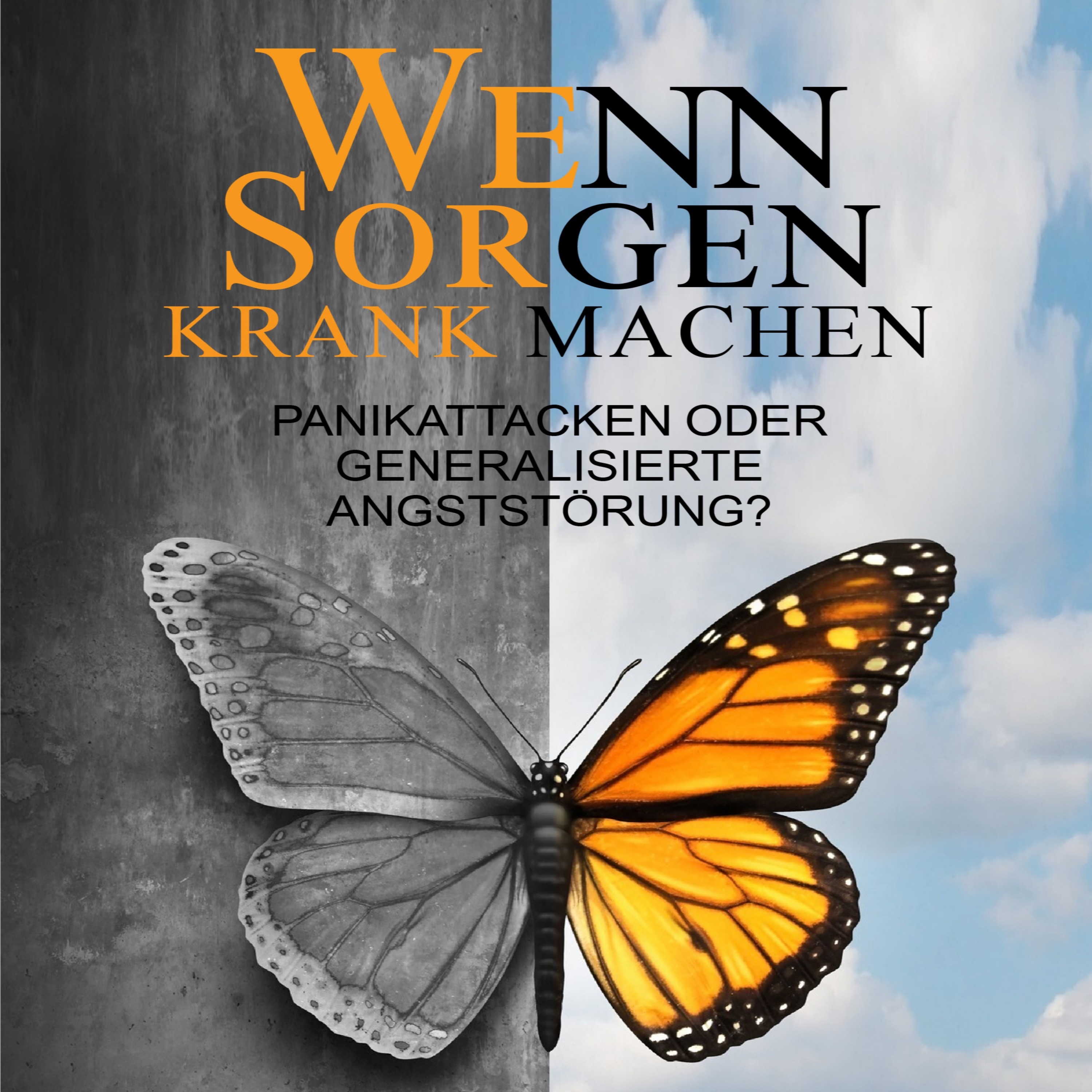 Wenn Sorgen krank machen